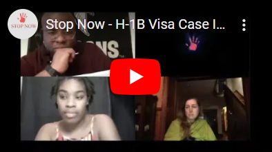 Stop Now – H-1B Visa Case Investigation