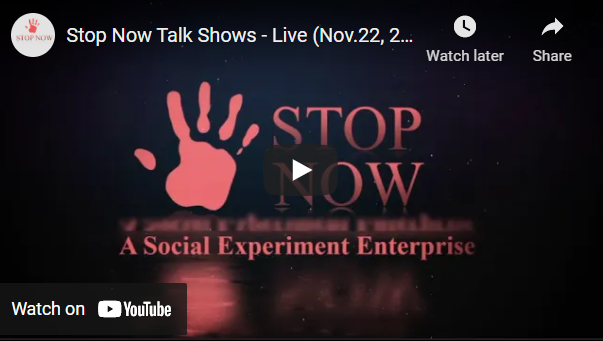 Stop Now Talk Shows – Live (Nov.22, 2020)